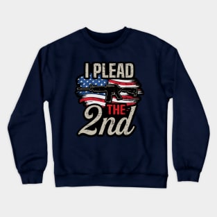 I plead the 2nd Crewneck Sweatshirt